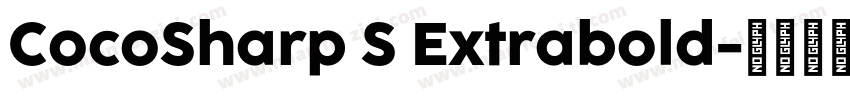 CocoSharp S Extrabold字体转换